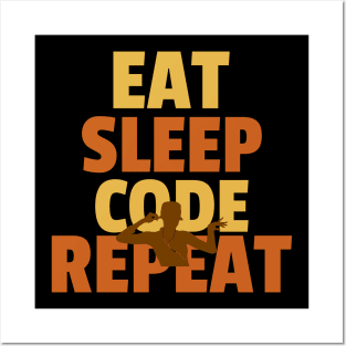 Eat Sleep Code Repeat Posters and Art